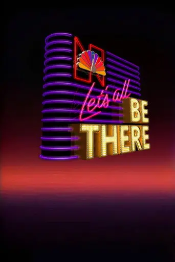 The NBC All Star Hour: Let's All Be There (1985)