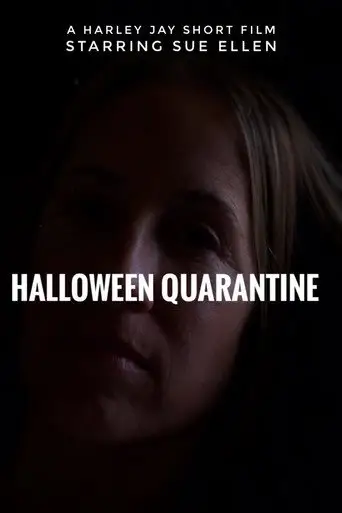 Halloween Quarantine (2020)