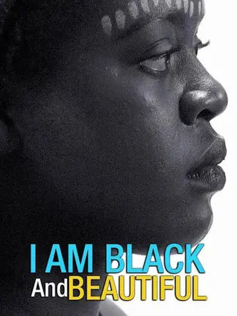 I Am Black and Beautiful (2018)