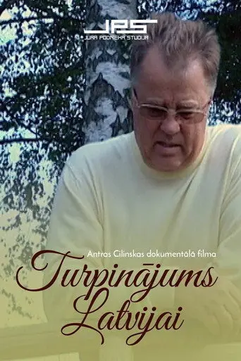 Turpinājums Latvijai (2008)