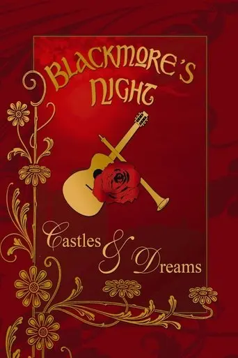 Blackmore's Night: Castles & Dreams (2005)