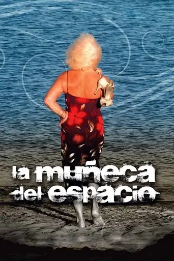 La muñeca del espacio (2007)