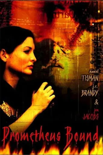 Prometheus Bound (2002)