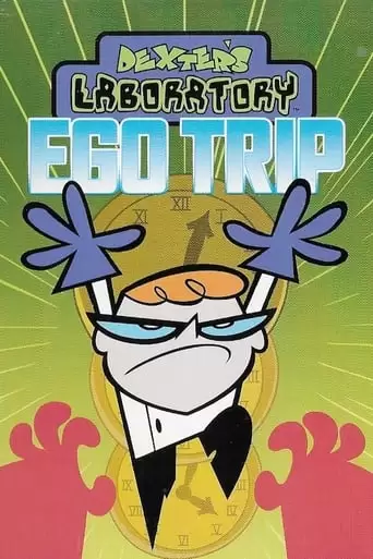 Dexter's Laboratory: Ego Trip (1999)