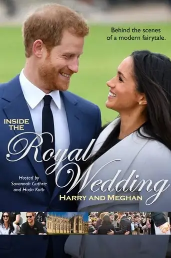Inside The Royal Wedding: Harry And Meghan (2018)
