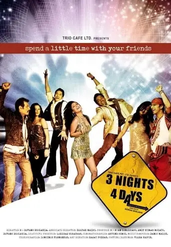 3 Nights 4 Days (2009)