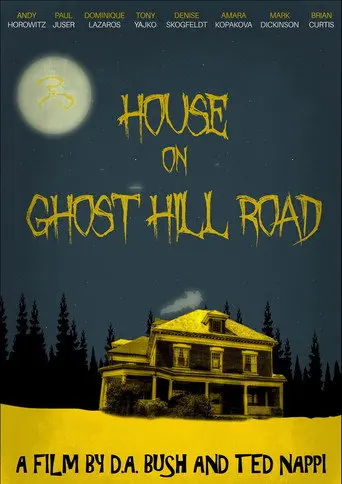 House on Ghost Hill Road (2016)