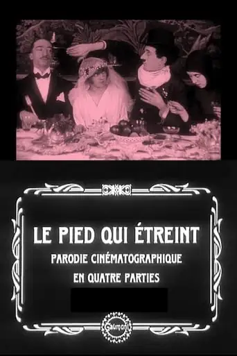 Le Pied Qui Etreint (1916)