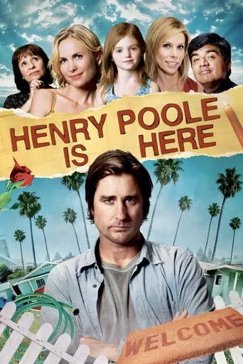 Henry Poole Is Here (2008)