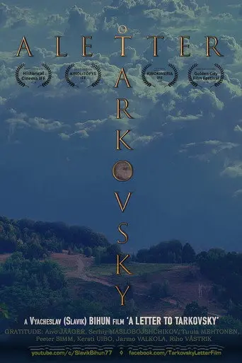 A Letter to Tarkovsky (2016)