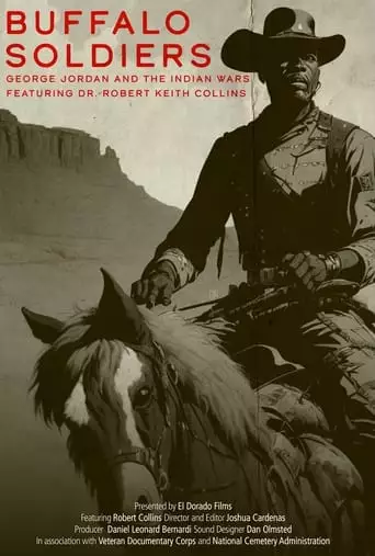 Buffalo Soldiers: George Jordan And The Indian Wars (2023)