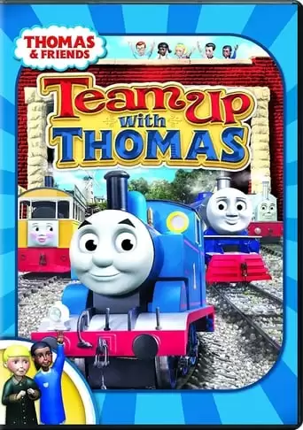 Thomas & Friends: Team Up With Thomas (2009)
