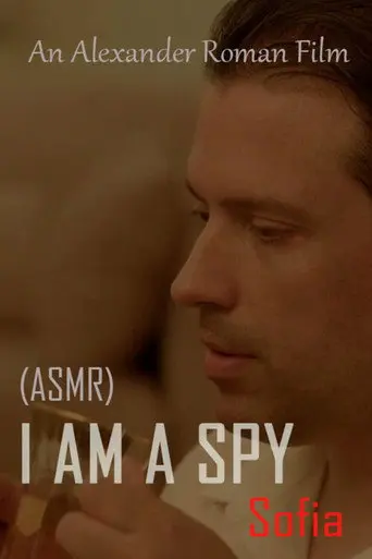 I Am A Spy : Sofia (2022)