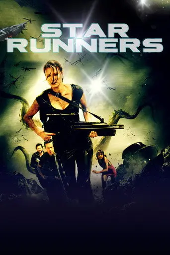 Star Runners (2009)