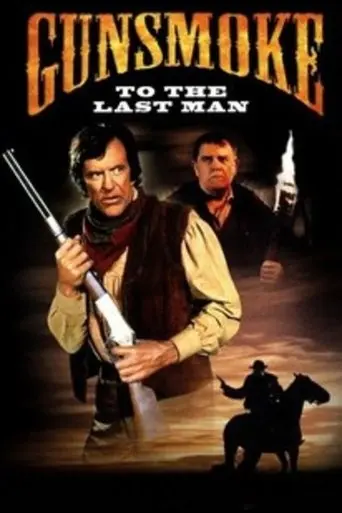Gunsmoke: To the Last Man (1992)