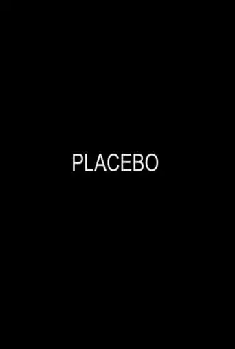 Placebo (2010)