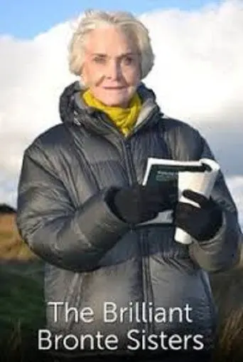 The Brilliant Brontë Sisters (2013)