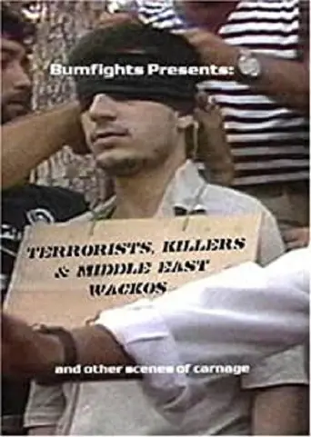 Terrorists, Killers and Middle-East Wackos (2005)
