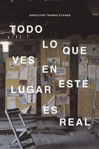 Todo lo que ves en este lugar es real (2023)