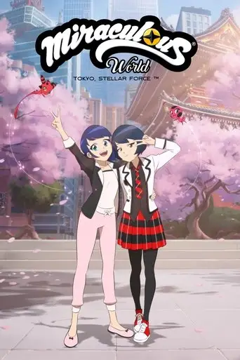 Miraculous World: Tokyo, Stellar Force (1970)