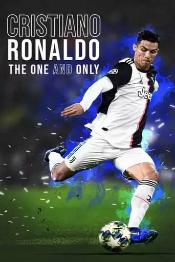Cristiano Ronaldo: The One And Only (2020)