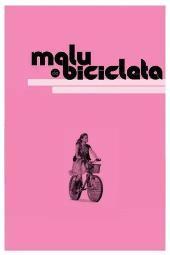 Malu de Bicicleta (2011)