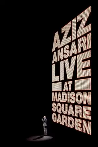 Aziz Ansari Live In Madison Square Garden (2015)