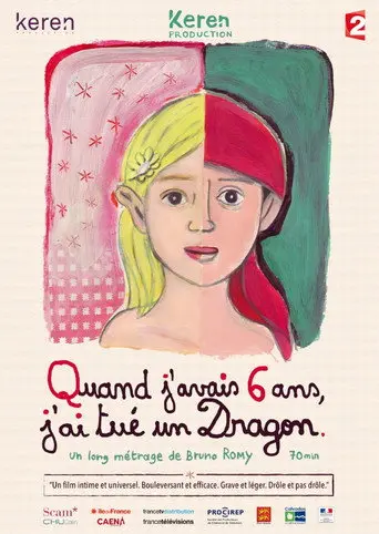 Quand j'avais 6 ans, j'ai tué un dragon (2016)