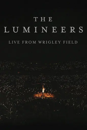 The Lumineers - Live from Wrigley Field (2024)
