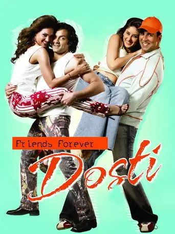 Dosti: Friends Forever (2005)