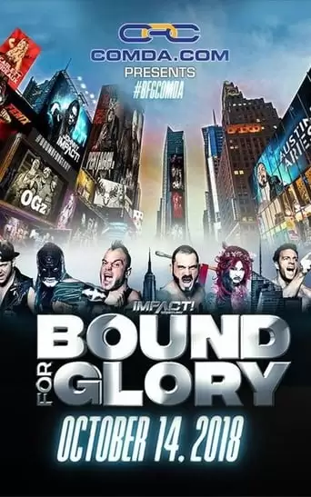 Impact Wrestling: Bound For Glory (2018)