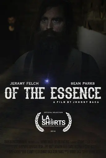 Of the Essence (2018)