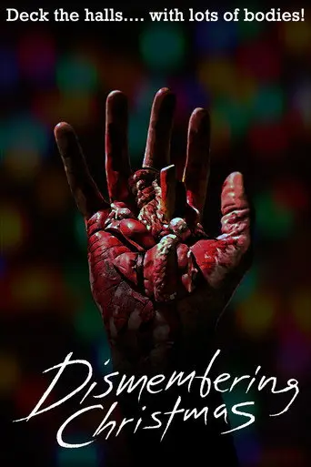 Dismembering Christmas (2015)
