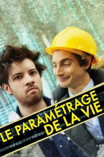 Le paramétrage de la vie (2014)