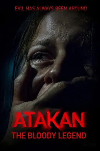 Atakan. The Bloody Legend (2020)