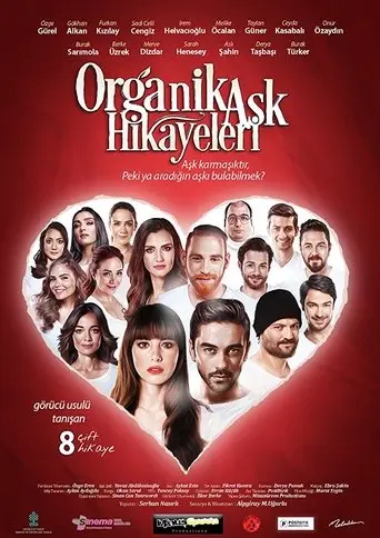 Organic Love Stories (2017)