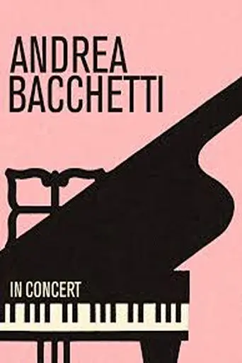Andrea Bacchetti in Concert (2015)