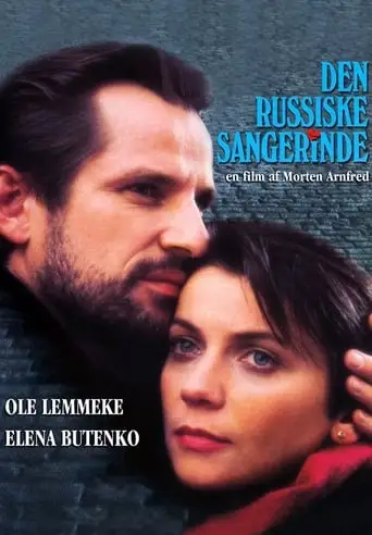 Den Russiske Sangerinde (1993)