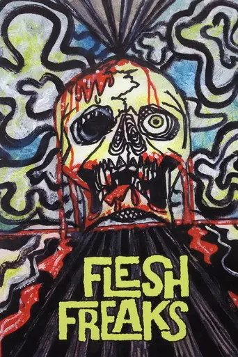 Flesh Freaks (2000)