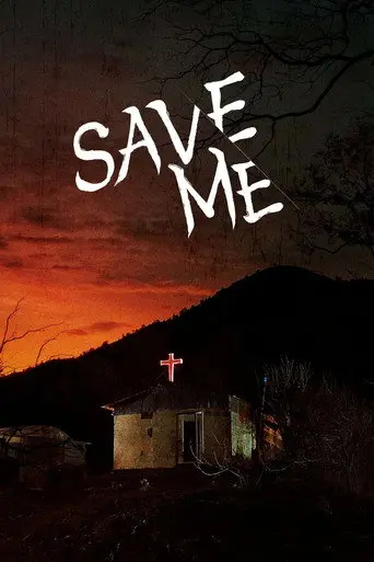 Save Me (2017)