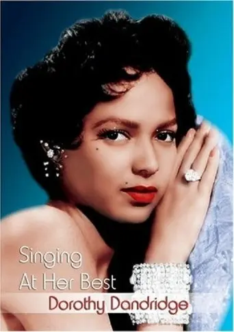 Dorothy Dandridge: Singing At Her Best (2003)