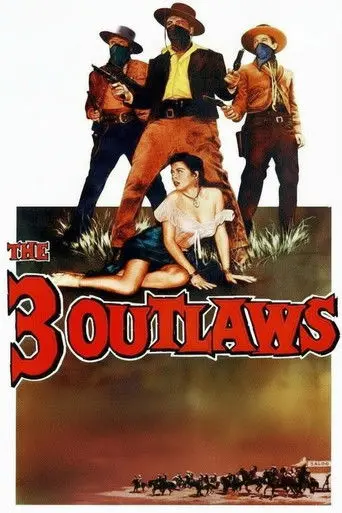The Three Outlaws (1956)