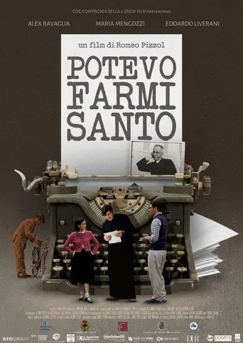 Potevo farmi santo (2023)