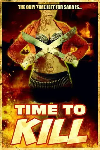Time to Kill (2014)