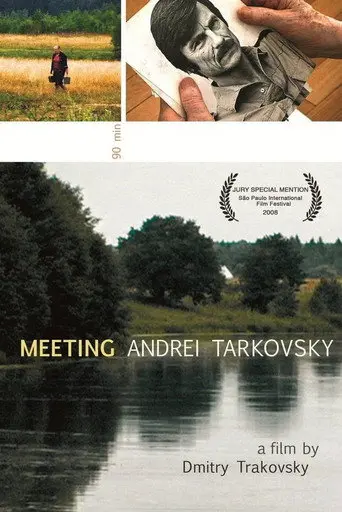 Meeting Andrei Tarkovsky (2008)