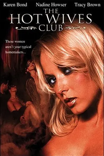The Hot Wives Club (2005)