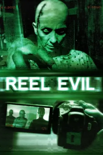 Reel Evil (2012)