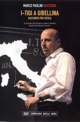 I-TIGI a Gibellina - Racconto per Ustica (2000)