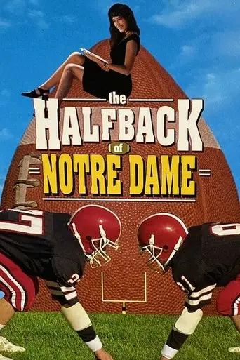 The Halfback Of Notre Dame (1996)