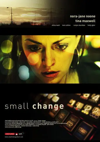 Small Change (2010)